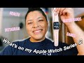 WHATS ON MY APPLE WATCH SERIES 5?