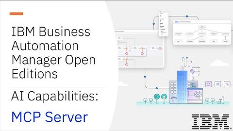 IBM Business Automation Manager Open Editions - MCP Server