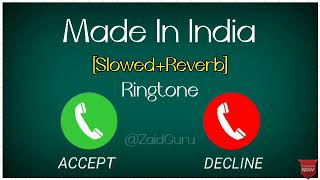 Made in india ringtone, slowed+reverb ringtone, instagram trending song ringtone, guru viral song