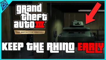 How to Keep the Rhino Tank Early - GTA 3: Definitive Edition (RARE CAR GUIDE)