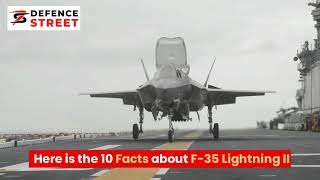 Facts About The F-35 Lightning II