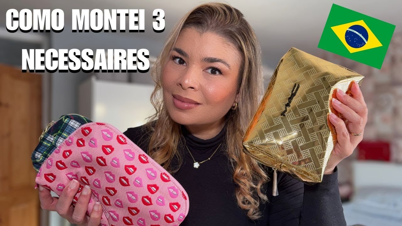 MAKES ESCOLHIDAS PARA LEVAR NAS NECESSAIRES DE VIAGEM PARA O BRASIL | SERÁ QUE COUBE TUDO?