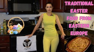 Eastern European Easter Delights- Cooking Easter Food From Eastern Europe