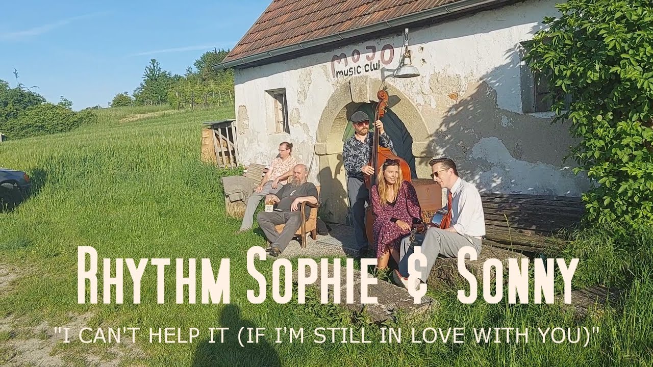 Rhythm Sophie & Sonny - I Can't Help It (If I'm Still In Love With You) (2025)