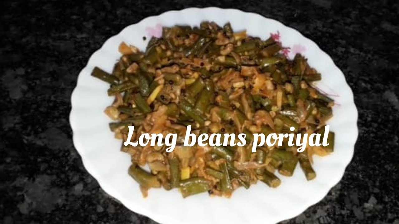 Long beans poriyal karamani poriyal Thattaikai poriyal in tamil