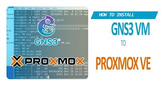 How To Install GNS3 VM 2.2.3 ON PROXMOX