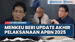 🔴LIVE: Konpers Menkeu Purbaya Paparkan Kondisi Terkini Pelaksanaan APBN 2025 Jelang Tutup Kas