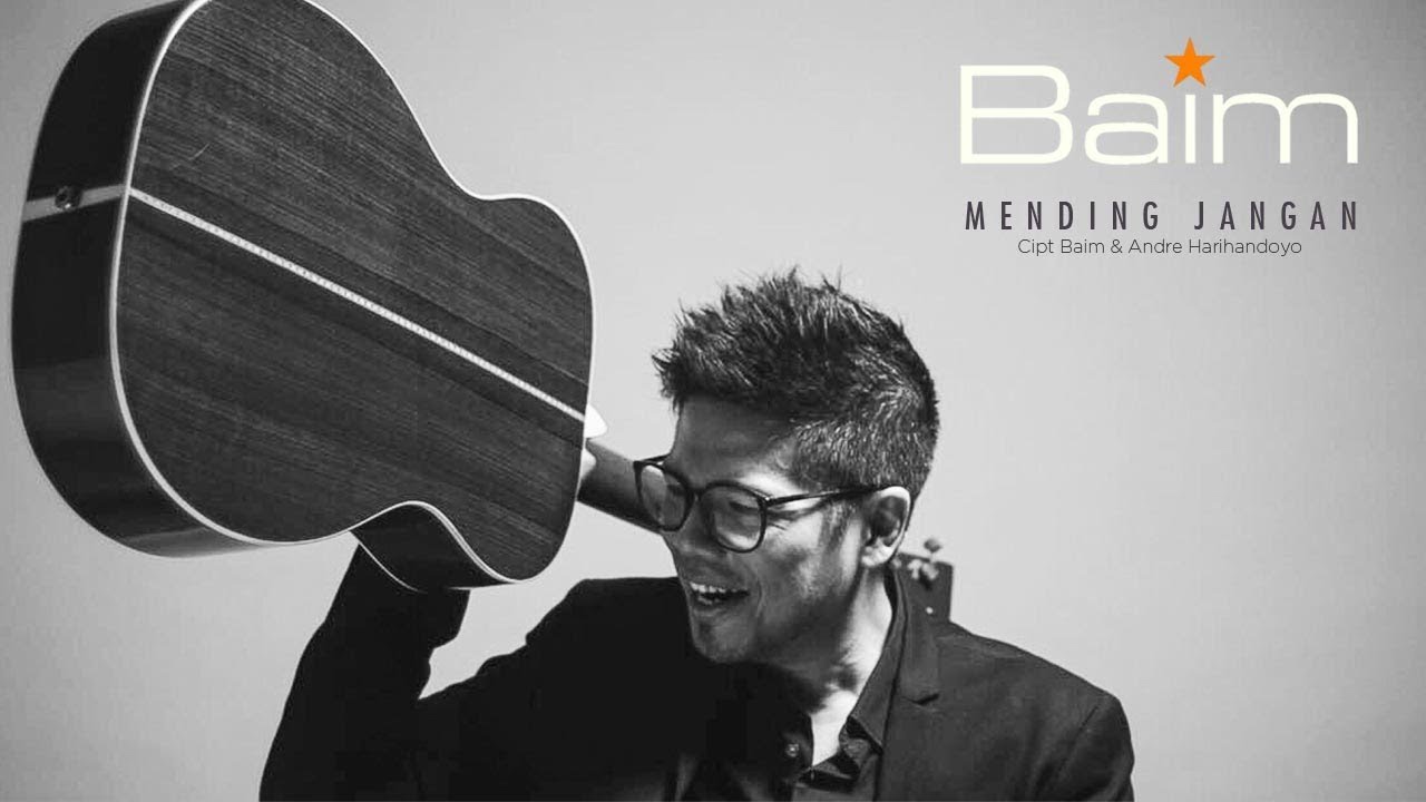 Regardez BAIM - Mending Jangan (Official Radio Release) sur YouTube Regardez BAIM - Mending Jangan (Official Radio Release) sur YouTube