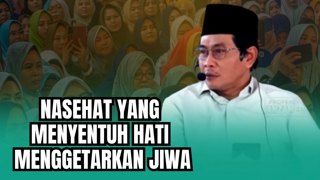 KH ANWAR ZAHID TERBARU 2025 | NASEHAT YANG MENYENTUH HATI & MENGGETARKAN JIWA. 
