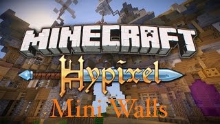 Hypixel Mini Walls Ep 1: 11KILLS!