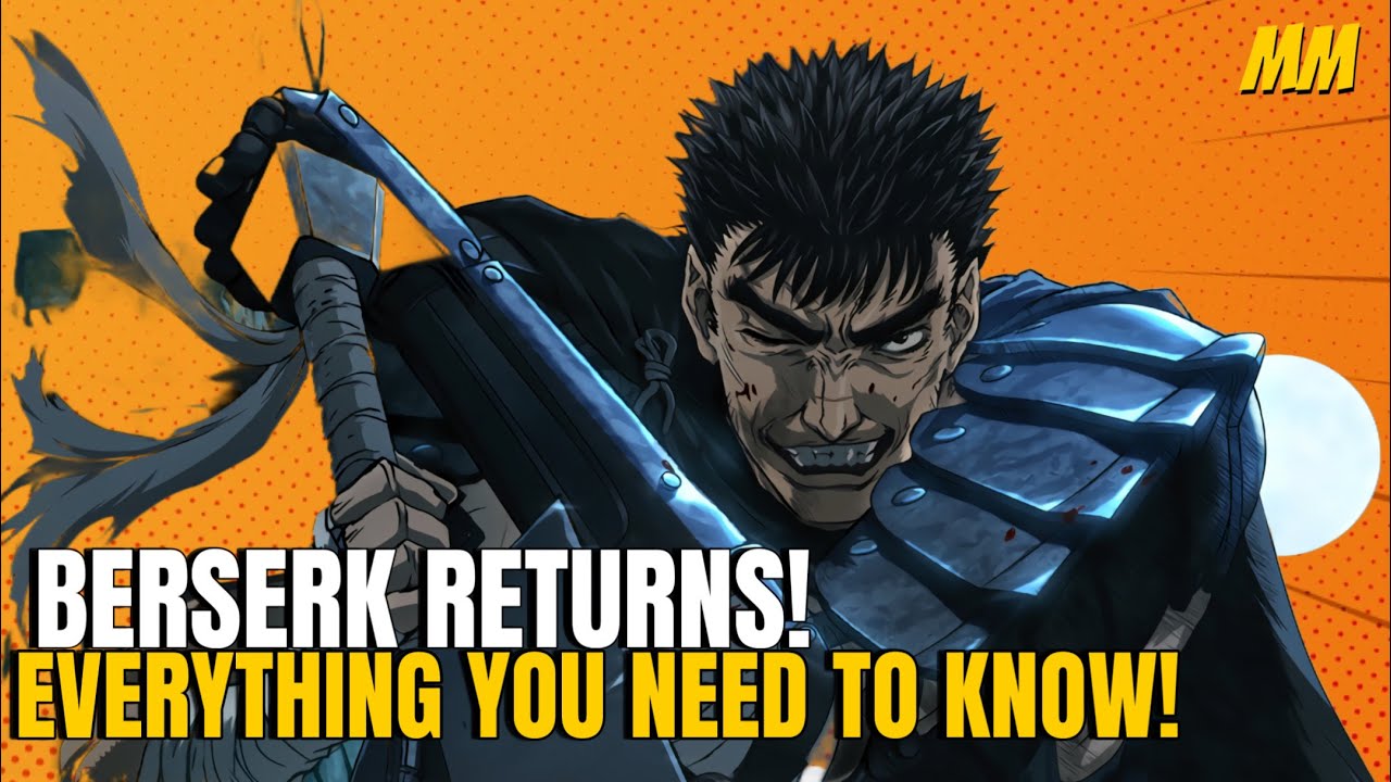 Berserk Returns With "Eastern Exile" Arc | MissElora