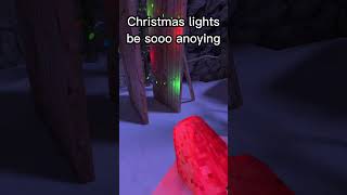 These dang Christmas lights bro😭😭😭 #gorillatag #virtualrealitygame #vr