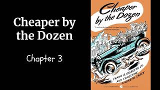 (2) Cheaper by the Dozen, Chapter 3