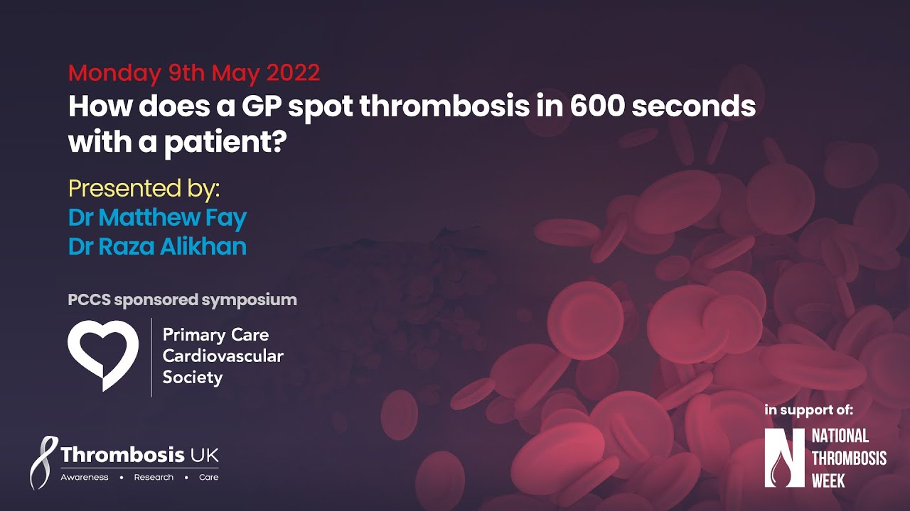 How does a GP spot thrombosis in 600 seconds with a patient?