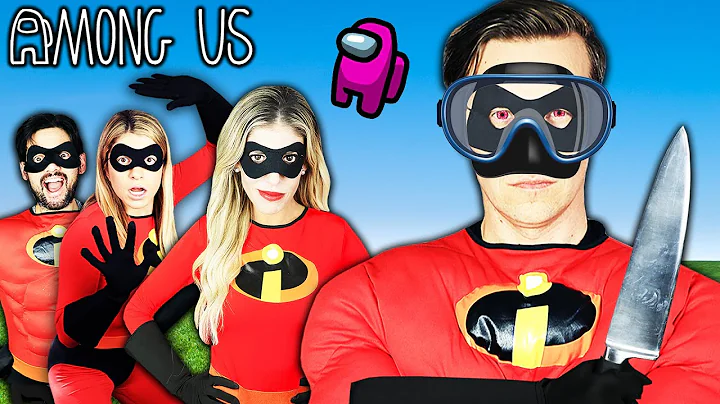Among Us In Real Life But We Are Incredibles Super...
