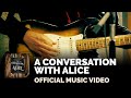 Joe Bonamassa - "A Conversation With Alice" - Official Music Video