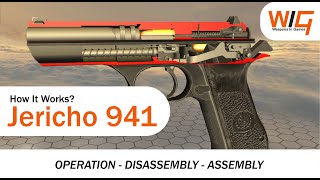 IWI Jericho 941: How It Works? | Operation, Disassembly and Assembly