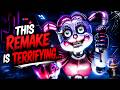 This Sister Location Remake is GENUINELY HORRIFYING…