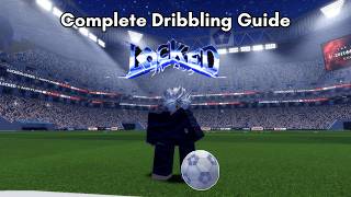 A COMPLETE Dribbling Guide for Locked 2! screenshot 3