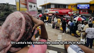 Sri Lanka's key inflation rate eases to 35.3% in April