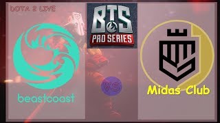Beastcoast vs midas club [dota2 live ...