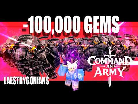 [COMMAND AN ARMY] What 100,000 gems get you
