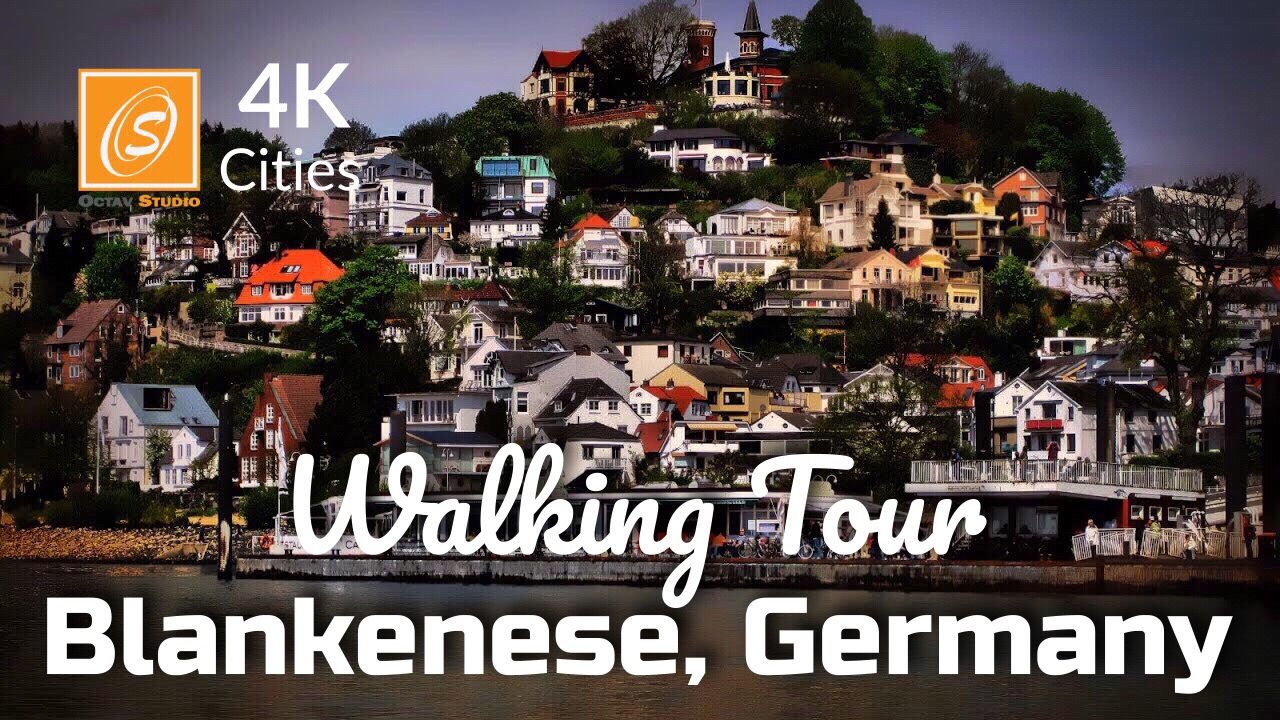 Blankenese City Tour, Hamburg, Germany 4k