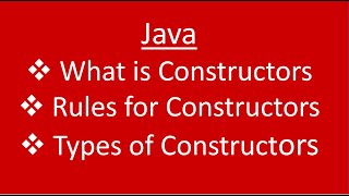 Constructors in java | Types of Constructors | Rules for Creating Constructors | In Hindi