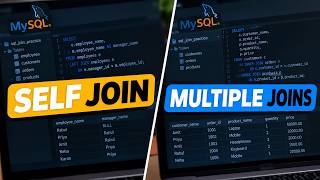 SELF JOIN and Multiple JOINs in SQL | MySQL Tutorial for Beginners