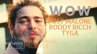 WOW LYRICS | LIRIK | POST MALONE FT. RODDY RICCH & TYGA (TERJEMAHAN INDONESIA)