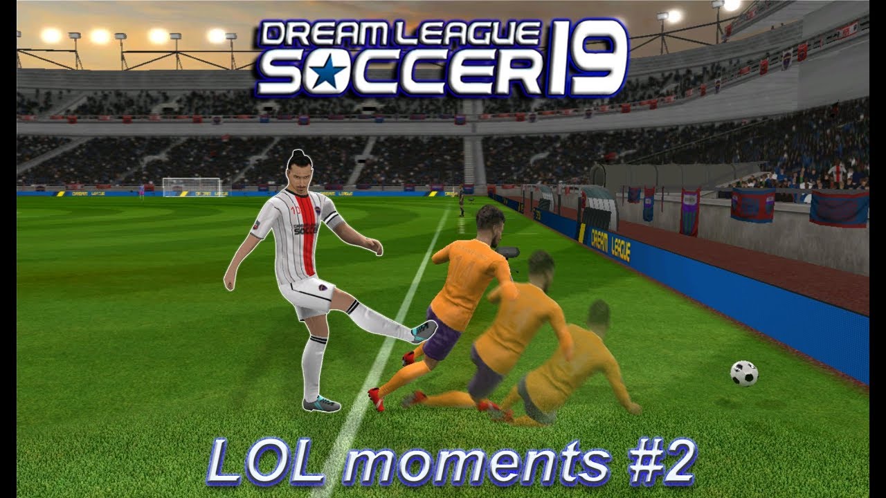 LOL moments #2 Dream League Soccer 19