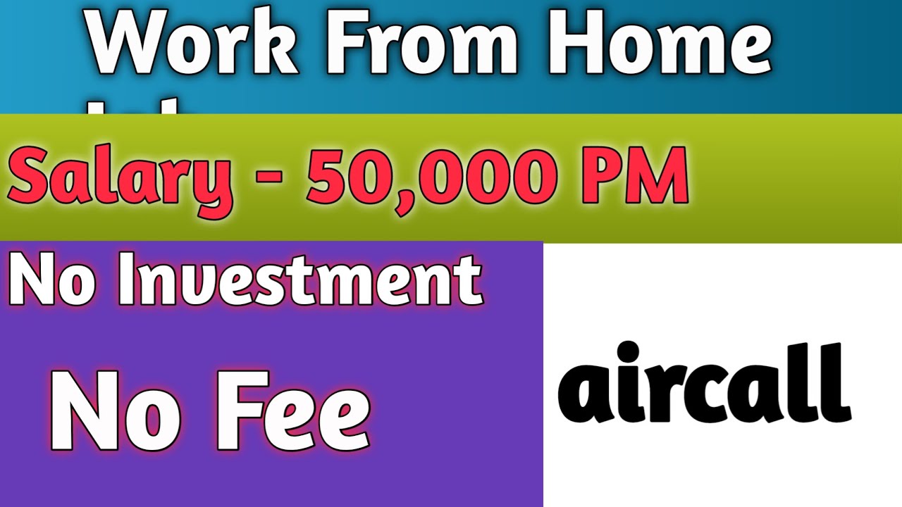 Work From Home Job 2024 | Earn 50,900 PM | Aircall | No Investment | Part Time Job |