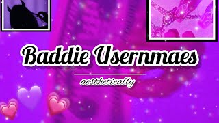 10+ Baddie Usernames Ideas| (Unique)💗
