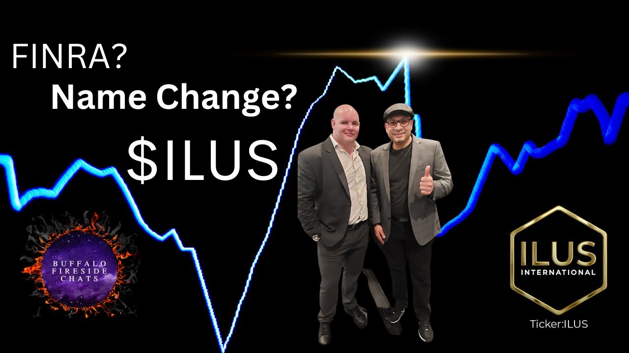 ILUS INTERNATIONAL NAME CHANGE! | FINRA PROGRESS | BFC