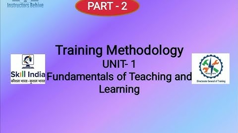 TRAINING METHODOLOGY PART- 2
