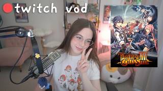 The Legend of Heroes: Trails of Cold Steel 3 First Playthrough | Part 1