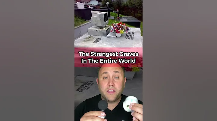 THE STRANGEST GRAVES IN THE ENTIRE WORLD