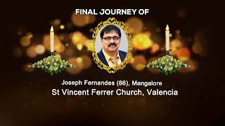 Final Journey Of Joseph Fernandes (86), Valencia, Mangalore