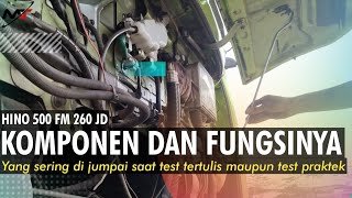 Kupas Tuntas Fungsi  Fungsi Dari Komponen Yang Ada Pada #HINO500 FM 260 JD