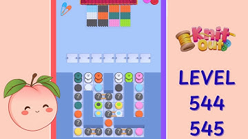 Knit Out Level 544 & Level 545 Walkthrough | Full Gameplay | HD