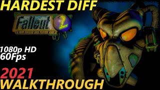Fallout 2 [1998] - Walkthrough Longplay - Hardest Difficulty - Part 1 [2021] [1080p HD] [60Fps]