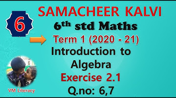 6th std maths chapter-2 Introdution to Algebra| Exercise 2.1 (6,7) sums| samacheer year 2020-2021