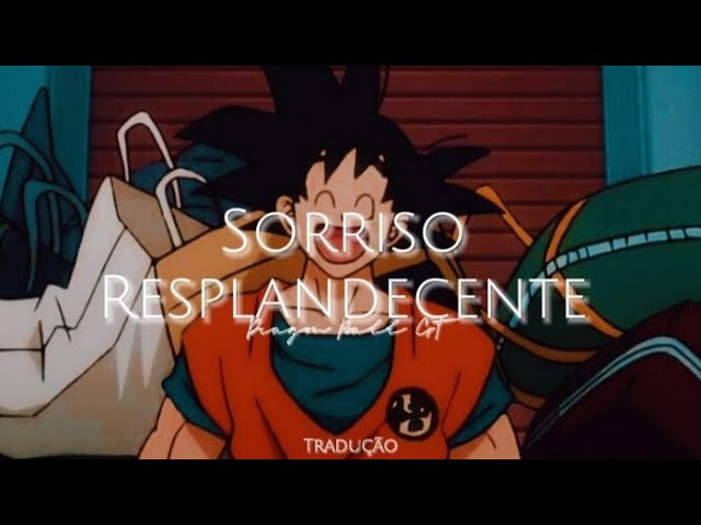 🎶DRAGON BALL GT - SORRISO RESPLANDECENTE, COM LETRA PT-BR🎵 #dragonb