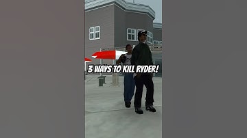 3 Ways To Kill Ryder In GTA San Andreas  #gtasamodspc #gta #gtasanandreas  #gtamods  #gtasamod