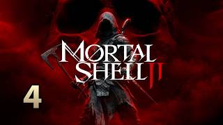 Mortal Shell 2 Playthrough Part 4 (All Tarstones, All Weapons, All Shells)