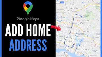 How To Add Home Address in Google Maps - Full Guide 2025