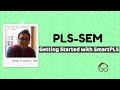 Plssem 1 getting started with smartpls