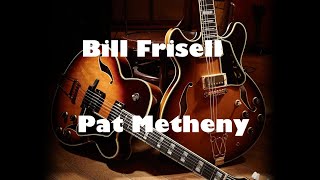 BILL FRISELL, PAT METHENY @mbreyguitars1994