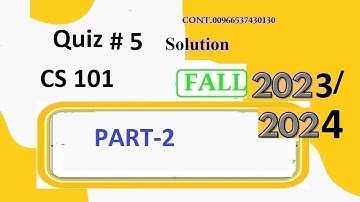 cs 101 quiz 5 solution fall 2023|cs101 quiz 5 solution fall 2023|cs 101 quiz 5  2024