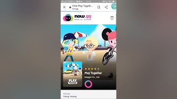 Cách chơi play together trên trình duyệt không cần phải tải miễn phí trên điện thoại và máy tính